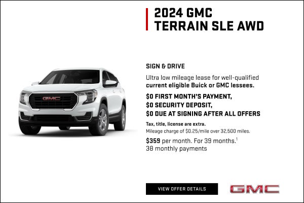 SIGN and DRIVE
Ultra low mileage lease for well-qualified current eligible Buick or GMC lessees.
...